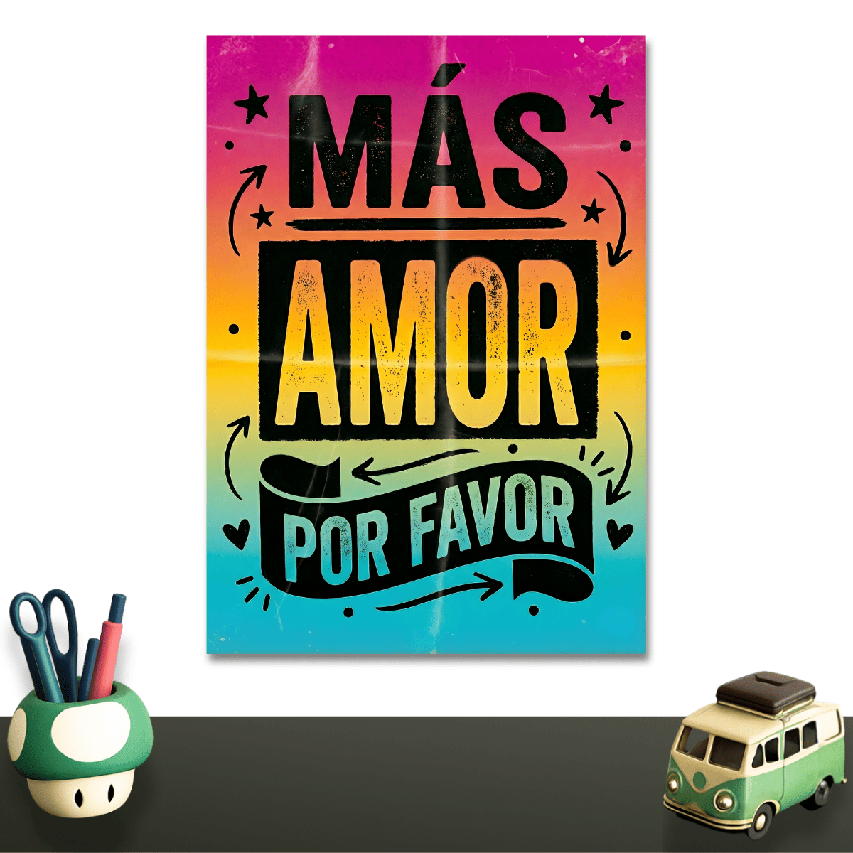 Más amor por favor
